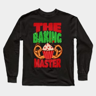 The Baking Master Long Sleeve T-Shirt